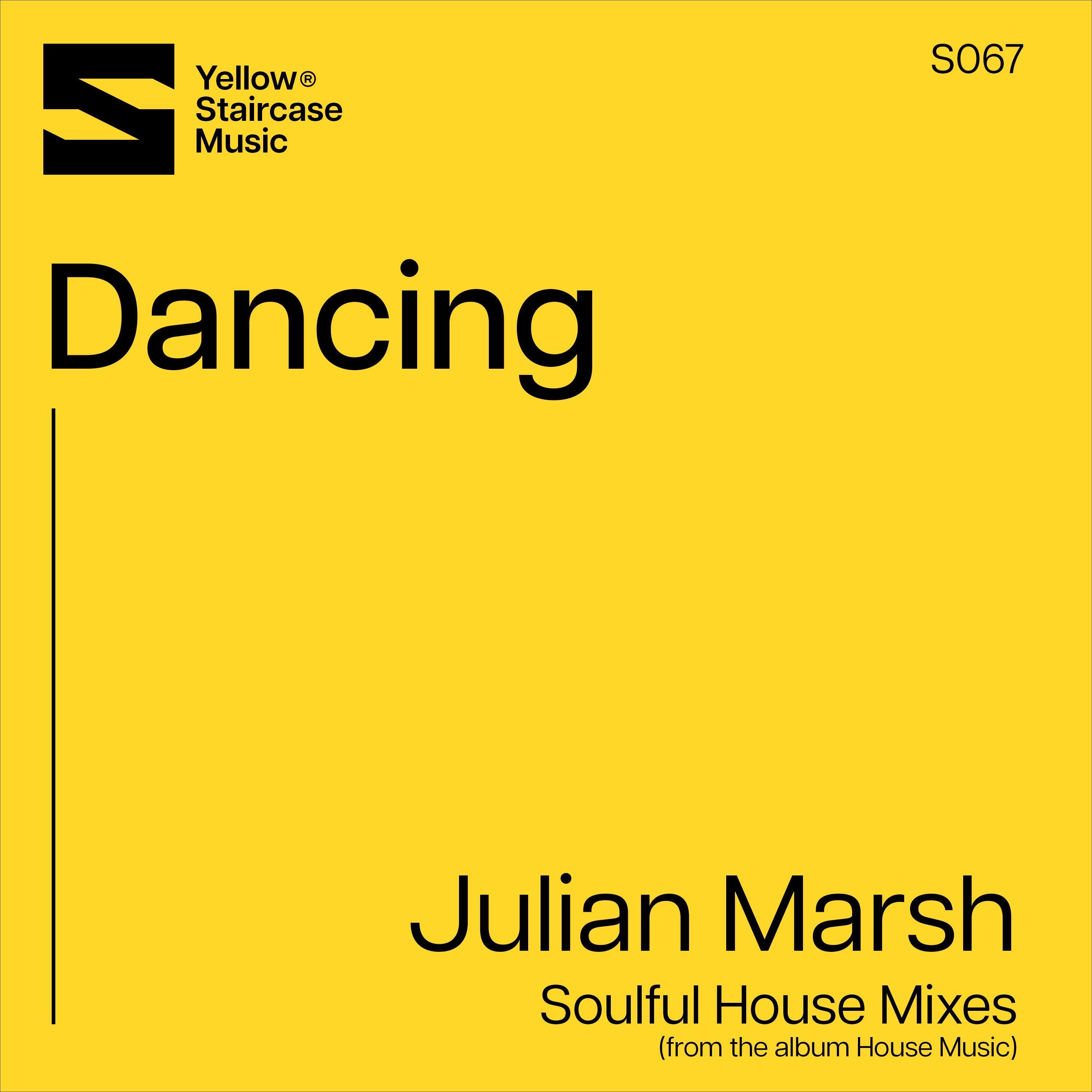 Dancing (Soulful House Mixes) - Single