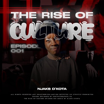 The Rise Of Culture Ep - Single