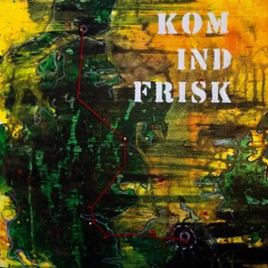 Kom Ind Frisk (feat. legobygger123) - Single