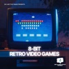 8-Bit Retro Video Games - EP