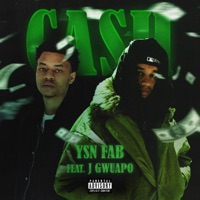 Cash - Single - YSN Fab & Jay Gwuapo