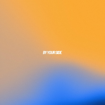 By Your Side - Single