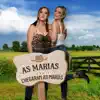 Chegaram As Marias