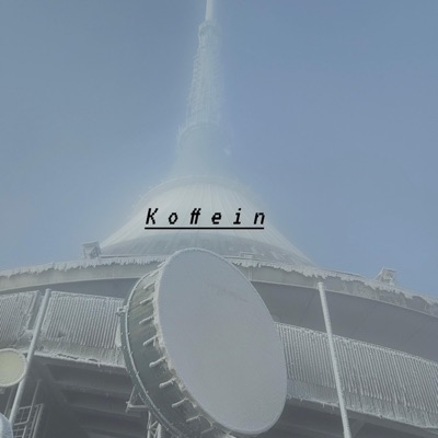 Koffein - Single