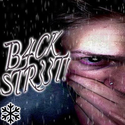 B4CKSTR33T (feat. 402 T) - Single