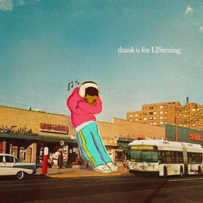 Thank u for LIStening