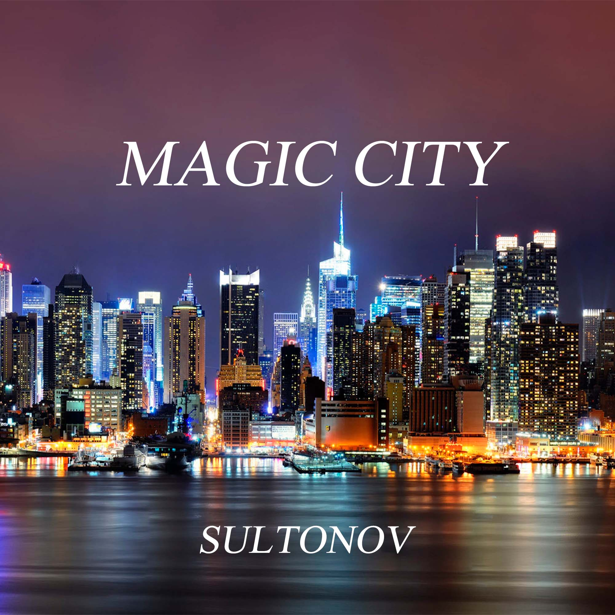 Magic City - Single