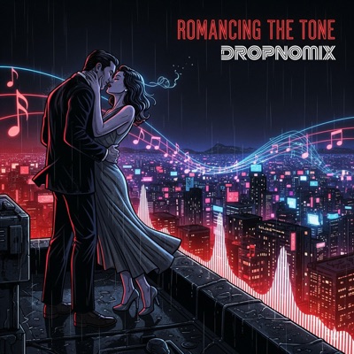 Romancing The Tone - Single