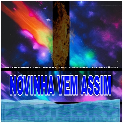Novinha Vem Assim (feat. Mc Henry, MC Dadinho & mc cyclope) - Single