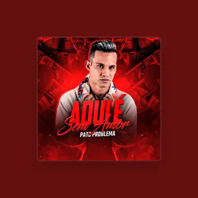 Listen to Pato Problema, watch music videos, read bio, see tour dates & more!