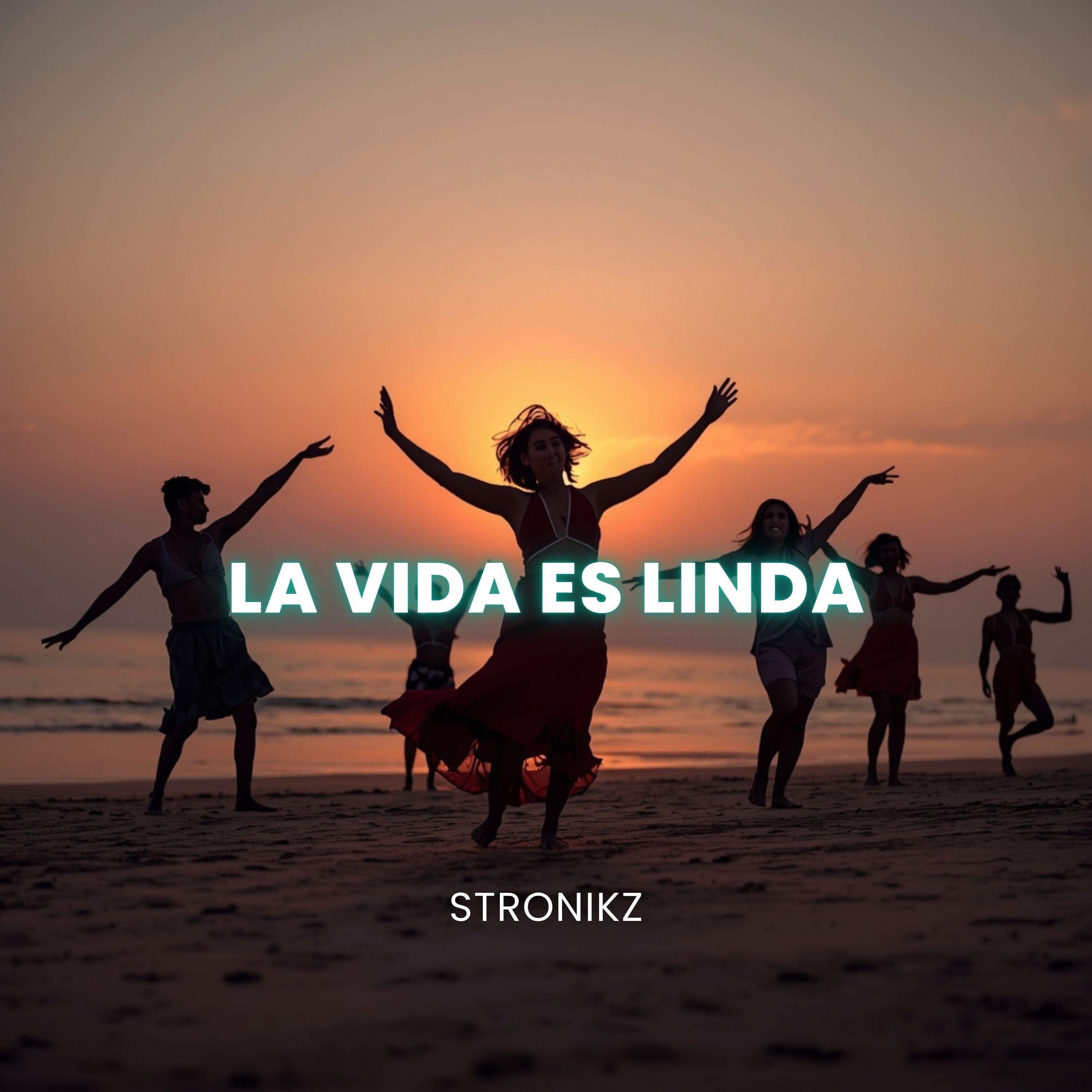 La Vida Es Linda - Single