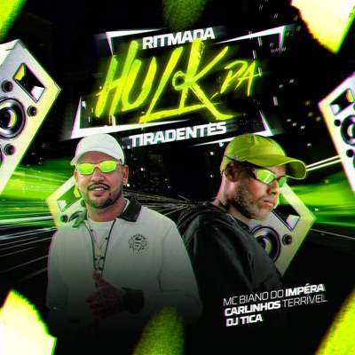 Ritimada Hulk da Tiradentes - Single