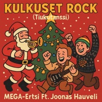 Kulkuset Rock (Tiukutanssi) (feat. Joonas Hauveli) - Single - MEGA-Ertsi