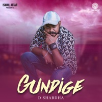 Gundige - Single - D shabdha