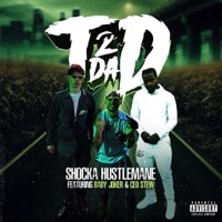T To Da D (feat. Ceo Stew & Baby Joker) - Single