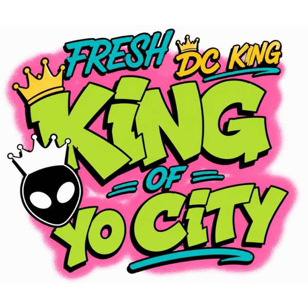 Fresh King Of Yo City