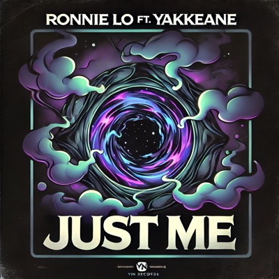 Just Me (feat. Yakkeane) - Single