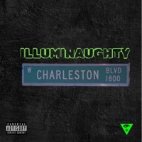 Charleston (feat. Bill-E Bob, Ivy, Kupo8000 & Noe Chill) - Single - Illuminaughty