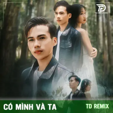 Có Mình Và Ta (Thazh X Đông Remix)