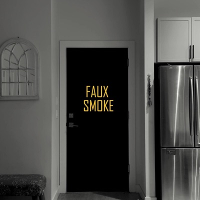 Faux Smoke - Single