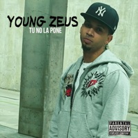 Tu No La Pone - Single - Young zeus