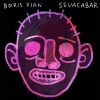 Sevacabar - Single - Boris Vian