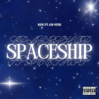 SPACESHIP (feat. GB Neri) - Single