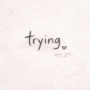 Trying - Single