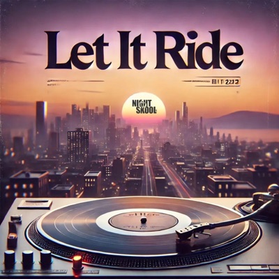 Let It Ride (feat. Giovonni Pratt & VA's General) - Single