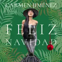 FELIZ NAVIDAD — CARMEN JIMENEZ