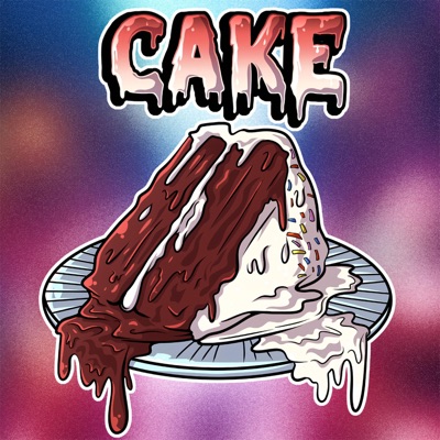 Cake (feat. Hemingwey & D=MC2) - Single