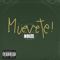 MUEVETE - Single - NOIZE