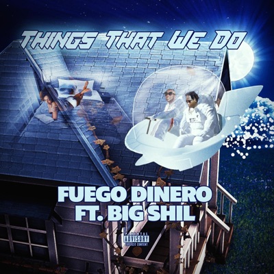THINGS THAT WE DO - Single