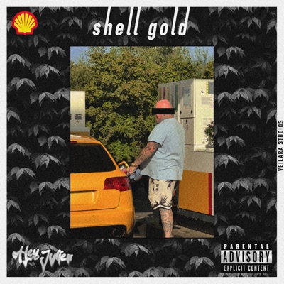 Shell Gold (feat. Hey Julien) - Single