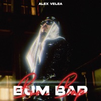 Bum Bap - Single - Alex Velea