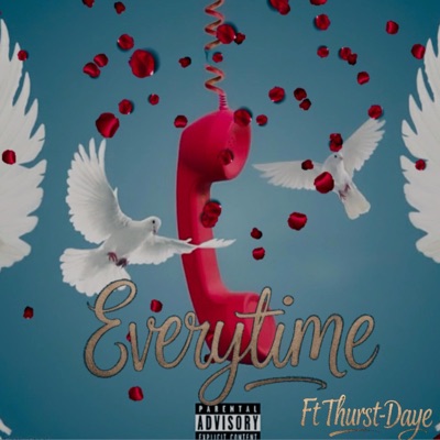 Everytime (feat. Thurşt-Daye) - Single