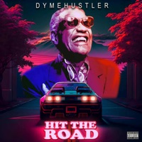 Hit the road - Single - Dymehustler