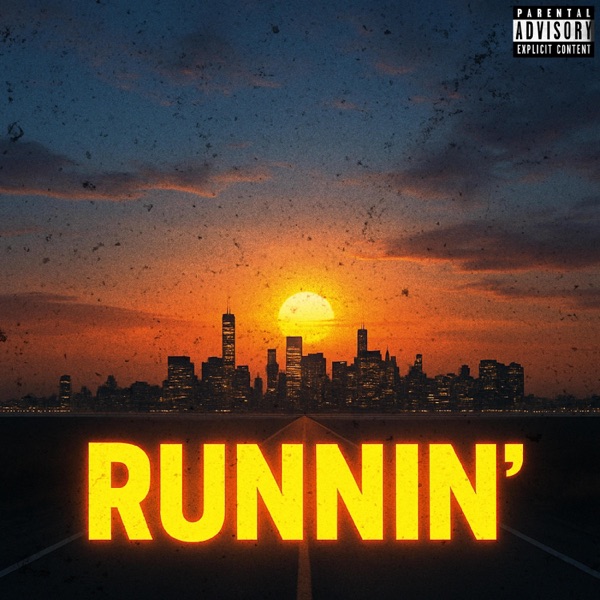 RUNNIN'