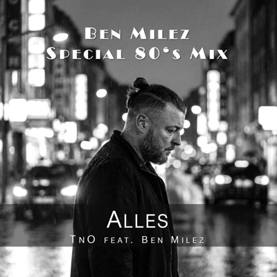 Alles (Ben Milez Special 80's Mix) - Single