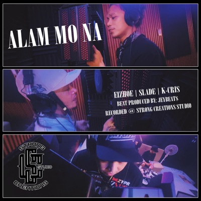 ALAM MO NA - Single