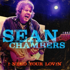 I Need Your Lovin' (Live) [Live] [feat. The Savoy Brown Rhythm Section] - Single