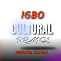 Igbo Cultural Praise - Single - Minister Uloaku