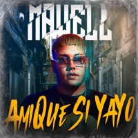 A Mí Que Si Ya Yo - Single - Mawell