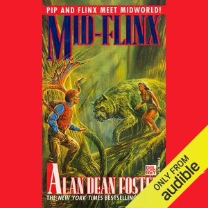 Mid-Flinx: A Pip and Flinx Adventure (Unabridged)