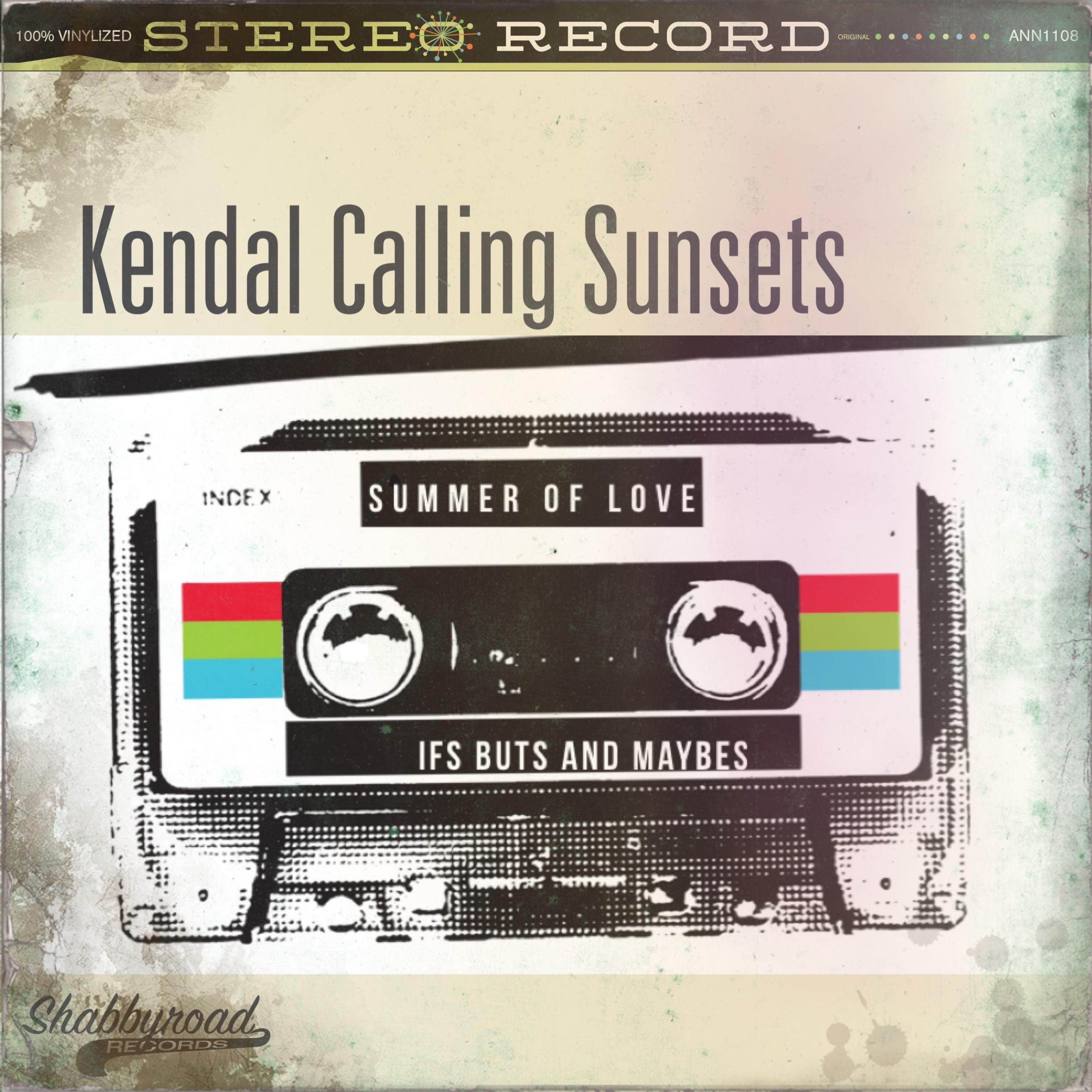 Kendal Calling Sunsets - Single
