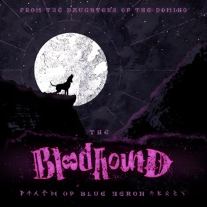 The Bloodhound of Blue Heron - Single