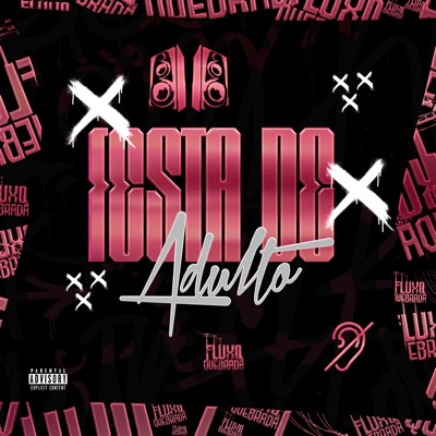 Festa de Adulto - Single