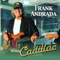 Cadillac - Single - Frank Andrada