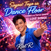 Sayaw Tayo sa Dance Floor (Zumba and Tiktok Dance) Love Songs