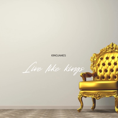 Live like kings - Single
